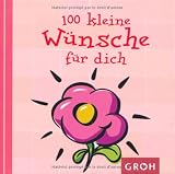 Produkt-Bild: 100 kleine W&uuml;nsche f&uuml;r dich