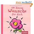 100 kleine W�nsche f�r dich