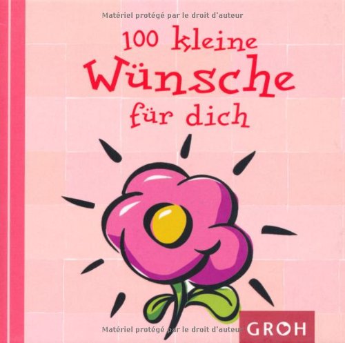 Produkt-Bild: 100 kleine W&uuml;nsche f&uuml;r dich