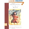 Honoring the Body: Meditations on a Christian Practice by Stephanie Paulsell