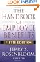 The Handbook of Employee Benefits