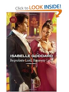 Reprobate Lord, Runaway Lady (Harlequin Historical Regency) Isabelle Goddard