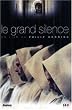 Le grand silence