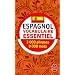 Espagnol : Vocabulaire essentiel