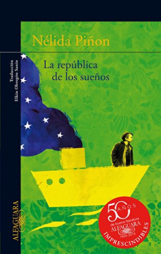 La república de los sueños (Spanish Edition)