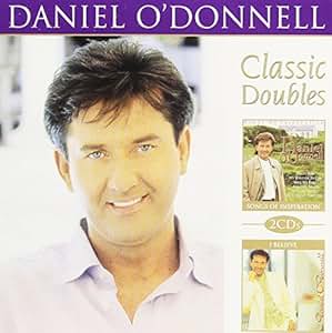 Daniel O'Donnell Classic Doubles Music