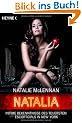 Natalia: Intime Bekenntnisse des teuersten Escort-Girls in New York