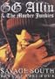 GG Allin and the Murder Junkies - Savage South - Best of 1992