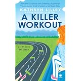A Killer Workout: A Fat City Mystery