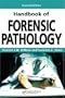 Handbook of Forensic Pathology, Second Edition