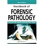 Handbook of Forensic Pathology, Second Edition