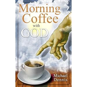 Morning Coffee with god