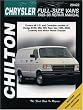 Chrysler: Full-Size Vans 1989-98: Covers all U.S. and Canadian models of Dodge B150, 250, 350, Ram Van 1500, 2500; Cutaway and Motor Home Chassis (Chilton's Total Car Care Repair Manual)