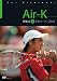 Air-K �ӿ��� in ���륪���ץ�2012 [DVD]
