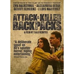 Attack of the Killer Backpacks