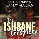 Ishbane Conspiracy, The Angela, Karina and Randy Alcorn