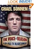 The Voice of Reason: A V.I.P. Pass to Enlightenment