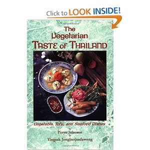 The Vegetarian Taste of Thailand - Srisawat & Jonglertjesdawong