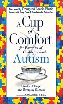 Cup of Comfort for Parents of Children with Autism: Stories of Hope and Everyday Success
