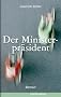 Der Ministerpr�sident