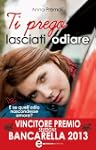 Ti prego lasciati odiare (eNewton Nar...