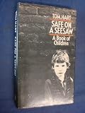 Safe on a seesaw : a book of children
