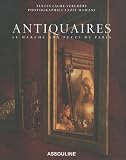 Antiquaires : Le marché aux puces de Paris Image du produit