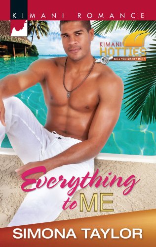 Everything to Me (Kimani Hotties)