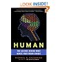Human: The Science Behind What Makes Your Brain Unique