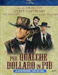 Per Qualche Dollaro in Piu'
