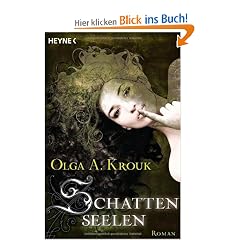 Schattenseelen: Roman