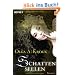 Schattenseelen: Roman