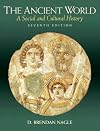 The Ancient World: A Social and Cultural History (6th Edition)