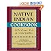 Native Indian Cookbook: Wild Game, Fish, and Wild Edibles