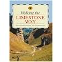 Walking the Limestone Way