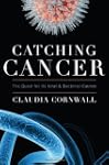 Catching Cancer: The Quest for its Vi...