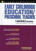 Early Childhood Education/Preschool Teacher Career Starter