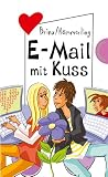 E-Mail mit Kuss, aus der Reihe Freche M�dchen - freche B�cher - Thomas Brinx