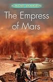The Empress of Mars
