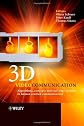 3D Videocommunication: Algorithms, concepts and real-time systems in human centred communication