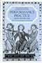 Performance Practice: Music Before 1600 (Vol. 1)  (The Norton/Grove Handbooks in Music)