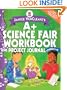 Janice VanCleave's A+ Science Fair Workbook and Project Journal, Grades 7-12