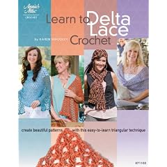 Learn to Delta Lace Crochet (Annie's Attic: Crochet)