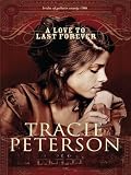 A Love to Last Forever (The Brides of Gallatin County, Book 2)