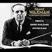 Franz Waxman: A Centenary Celebration [Box Set]
