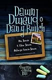 Dawn Dweud o Dan y Bwlch