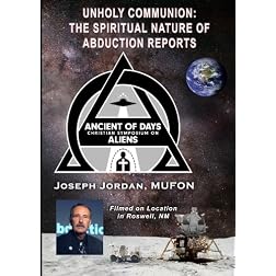 Unholy Communion: The Spiritual Nature of Abduction Reports