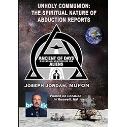 Unholy Communion: The Spiritual Nature of Abduction Reports