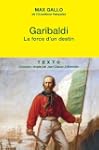 Garibaldi : La force d'un destin