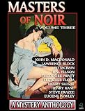Masters of Noir: Volume Three
